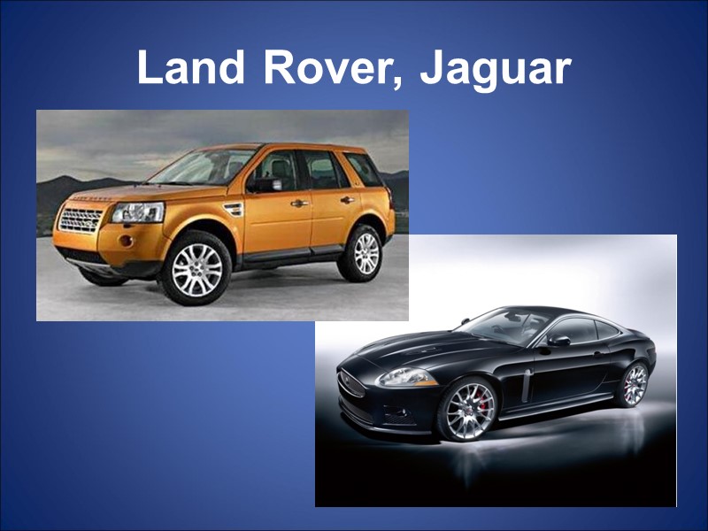 Land Rover, Jaguar